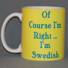 Coffee Mug - I'm Right, Swedish